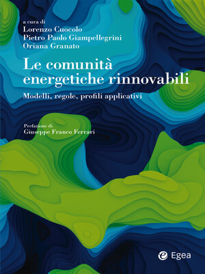 cover image of Le comunità energetiche rinnovabili